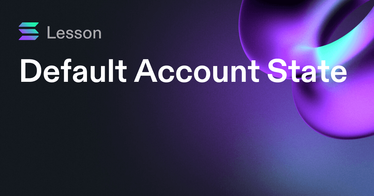 Default Account State