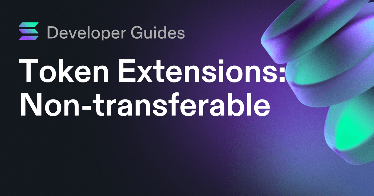 How to use the Non-transferable extension